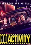 Poster for No Activity: Honjitsu mo Ijou Nashi