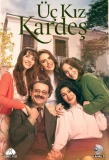 Poster for Üç Kız Kardeş