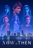 Poster for Now and Then