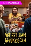 Poster for Dat Eet Dan Gelukkig Zijn