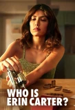 Poster for Who is Erin Carter?