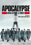 Poster for Apocalypse : Hitler attaque à l'ouest
