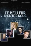 Poster for Le Meilleur d'Entre Nous