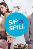 Poster for Sip or Spill