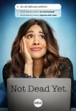 Poster for Not Dead Yet