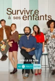 Poster for Survivre à ses enfants