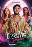 Poster for Érase una vez… pero ya no