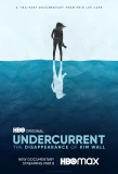 Poster for Undercurrent: The Disappearance of Kim Wall