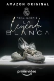 Poster for Real Madrid: The White Legend