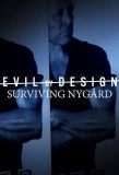 Poster for Evil By Design: Surviving Nygard