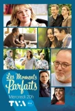 Poster for Les moments parfaits