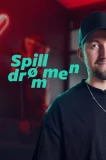 Poster for Spilldrømmen