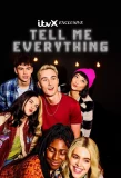 Poster for Tell Me Everything