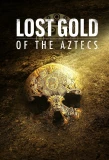 Poster for Lost Gold of the Aztecs