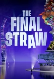 Poster for The Final Straw