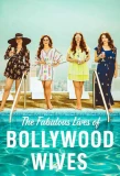 Poster for Fabulous Lives of Bollywood Wives