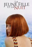 Poster for La Jeune Fille et la Nuit