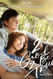 Poster for 2 Good 2 Be True