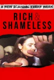 Poster for Rich & Shameless