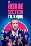 Poster for The Horne Section TV Show