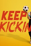 Poster for Keep Kickin'