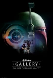 Poster for Disney Gallery: The Book of Boba Fett