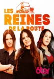 Poster for Les reines de la route
