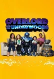 Poster for Overlord and the Underwoods