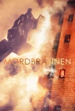 Poster for Mordbrannen