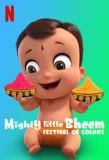 Poster for Mighty Little Bheem: Festival of Colors