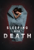 Poster for Sleeping with Death