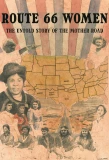 Poster for Route 66: The Untold Story of Women on the Mother Road
