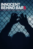 Poster for Innocent Behind Bars