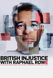 Poster for British Injustice with Raphael Rowe