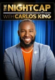 Poster for The Nightcap with Carlos King