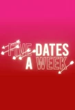 Poster for Five Dates a Week