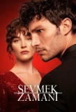 Poster for Sevmek Zamanı