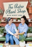 Poster for The Retro Plant Shop with Mikey and Jo
