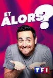 Poster for Et alors ?