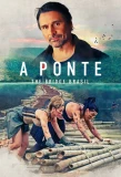 Poster for A Ponte Brasil