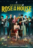 Poster for Rose In Da House