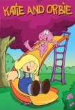Poster for Katie and Orbie