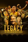 Poster for Legacy: The True Story of the LA Lakers