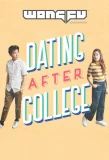 Poster for Dating After College