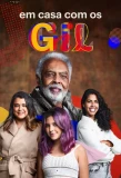 Poster for Em Casa com os Gil