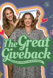 Poster for The Great Giveback with Melissa McCarthy and Jenna Perusich