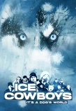 Poster for Ice Cowboys