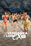 Poster for La Venganza de Los Ex VIP