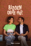 Poster for Bizden Olur Mu?