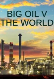 Poster for Big Oil v the World